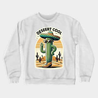 Desert Cool - Stylish Cactus Design Crewneck Sweatshirt